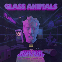 Glass Animals - Space Ghost Coast To Coast (with Bree Runway) (Single)