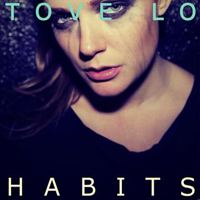 Tove Lo - Habits