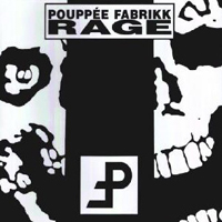 Pouppee Fabrikk - Rage