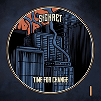 Sickret - Time for Change (Single)