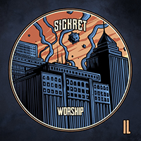 Sickret - Worship (Single)
