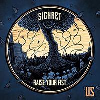 Sickret - Raise Your Fist (Single)