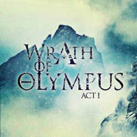 Wrath Of Olympus - Act I