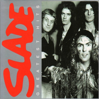 Slade - Greatest Hits (CD 1)