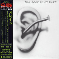 Slade - Till Deaf Do Us Part, 1981 (Mini LP)