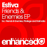 Estiva - Friends And Enemies