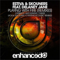 Estiva - Playing With Fire (Remixes) [EP]