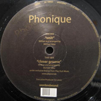 Phonique - Unit / Closer Groove (Single)