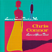 Connor, Chris - Lover Come Back To Me