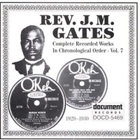 J. M. Gates - Rev. J.M Gates - Complete Recorded Works, Vol. 7 (1929-30)