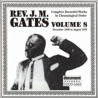 J. M. Gates - Rev. J.M Gates - Complete Recorded Works, Vol. 8 (1930-34)