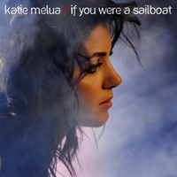 Katie Melua - If You Were A Sailboat (Single)