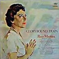 Rose Maddox - Glorybound Train
