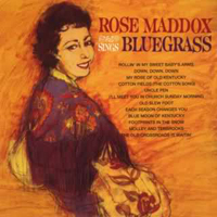 Rose Maddox - Sings Bluegrass