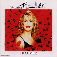 Fischer, Veronika - Traumer