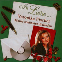 Fischer, Veronika - In Liebe