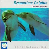 Michell, Chris - Dreamtime Dolphin
