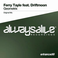 Ferry Tayle - Ferry Tayle feat. Driftmoon - Geometrix (Single) 