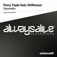Ferry Tayle - Ferry Tayle feat. Driftmoon - Geometrix (Tempo Giusto remix) (Single) 