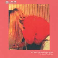 Blod - My Beloved Daughters