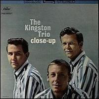 Kingston Trio - Close-Up And College Concert
