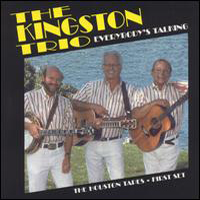 Kingston Trio - Everybody's Talking
