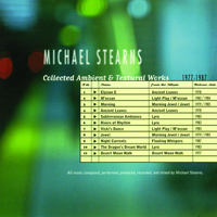 Stearns, Michael - Collected Ambient & Textural Works 1977-1987