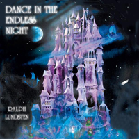 Lundsten, Ralph - Dance In The Endless Night