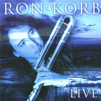 Korb, Ron - Live