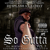 La Chat - Gutta, Vol. 3: So Hood - Southern Dynasty Edition (mixtape)