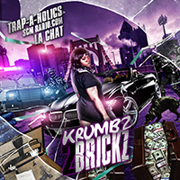 La Chat - Krumbz 2 Brickz (mixtape)
