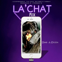 La Chat - La Chat Mix (Mixtape)