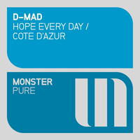 D-Mad - Hope Every Day / Cote D'azur