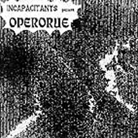 Incapacitants - Operorue