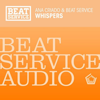 Beat Service - Whispers (Split)
