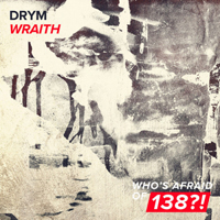 DRYM - Wraith (Single)