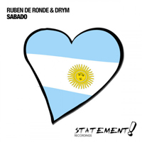 DRYM - Ruben De Ronde & Drym - Sabado (Single)