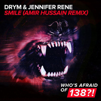DRYM - Drym & Jennifer Rene - Smile (Amir Hussain Remix) (Single)