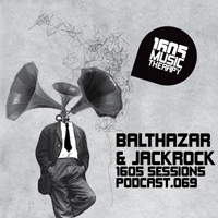 1605 Podcast - 1605 Podcast 069: Balthazar & Jackrock