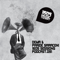1605 Podcast - 1605 Podcast 091: Dema & Paride Saraceni