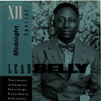 Lead Belly - The Library Of Congress Recordings Vol. 1 - Midnight Special