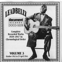 Lead Belly - Complete Recorded Works Vol. 3 1943-1944