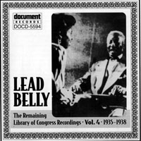 Lead Belly - The Remaining Library Of Congress Recordings Vol. 4 (1935-1938)