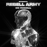 KC Rebell - Rebell Army (Instrumental)