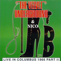 Velvet Underground - Live In Columbus 1966, Part II