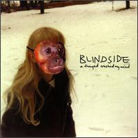 Blindside (SWE) - A Thought Crushed My Mind (Reissue)