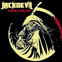 Jackdevil - Faster Than Evil (EP)