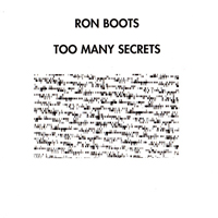 Ron Boots - Too Many Secrets (Reissue 1997)