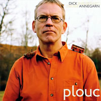 Annegarn, Dick - Plouc