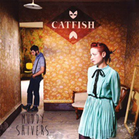 Catfish (USA) - Muddy Shivers